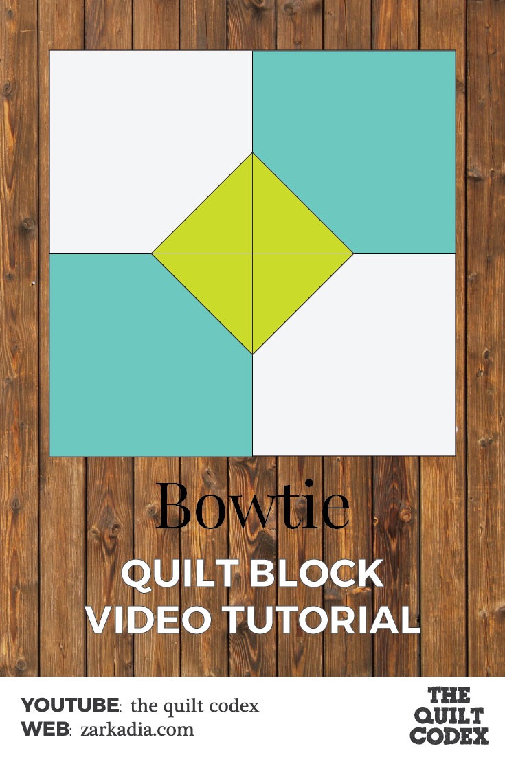 Bowtie quilt block tutorial